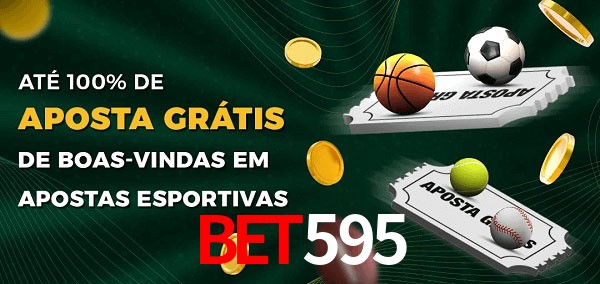 Bet595 Ate 100% de Aposta Gratis